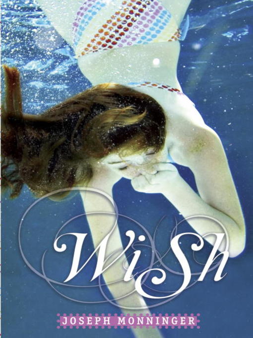 Title details for Wish by Joseph Monninger - Available